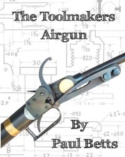 Paul Betts Toolmakers Airgun