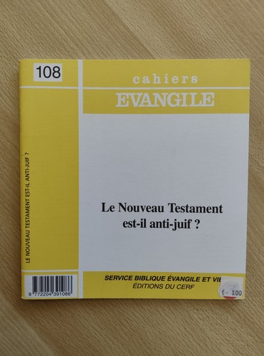 Cahiers evangile 108 - evangile, le