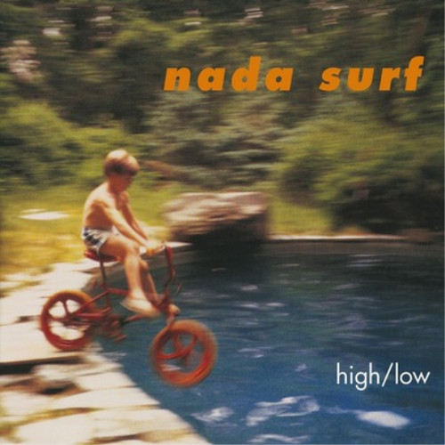 Nada surf high low - high/low, 12"