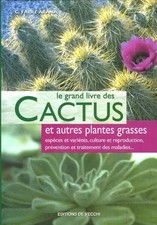 Le grand livre des Cactus et