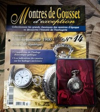 Hachette collection montres Gousset d'exception N°14 demi-Savonnette 1900 France