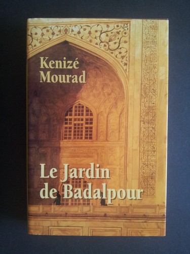 Jardin badalpour kenizé - le, de