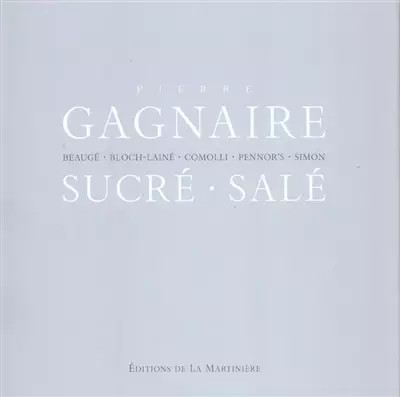 Sucré salé pierre - pierre, gagnaire
