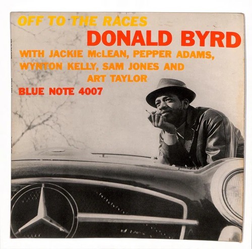 Donald byrd off the - off, to