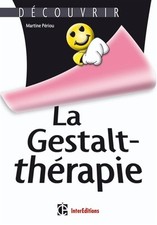La Gestalt-therapie, Martine Periou