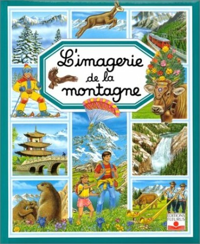 Imagerie montagne - l'imagerie,
