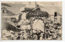 PALIS  Aube CPA 10 PAQUES 1911 -  la cavalcade - char de la musique