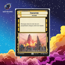 Carte Star Wars Unlimited Évacuation 233/262 Légendaire   Français