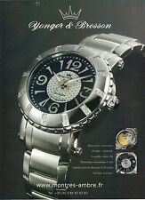 PUBLICITE ADVERTISING 2010 YOUNGER & BRESSON montre ambre automatique diamant