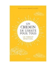 Un chemin de liberté pour