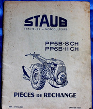 agriculture  tracteur Motoculteur STAUB PP5B et PP6B rechange et entretien 1961