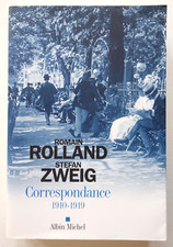 Correspondance 1910-1919 - Romain Rolland / Stefan Zweig - Albin Michel 2014 TBE
