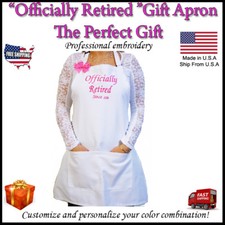 " Officially Retired Since "Year" Personalized Embroidery Apron Kitchen  Gift.