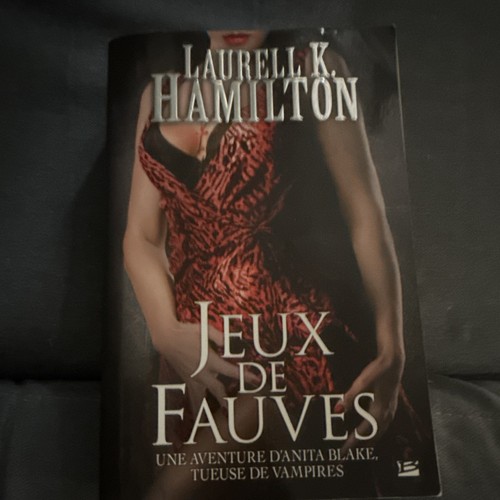 Laurell hamilton jeux de - laurell, k.