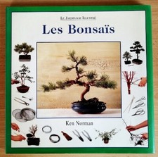 Les bonsaïs - Ken Norman - Celiv Le jardinage illustré