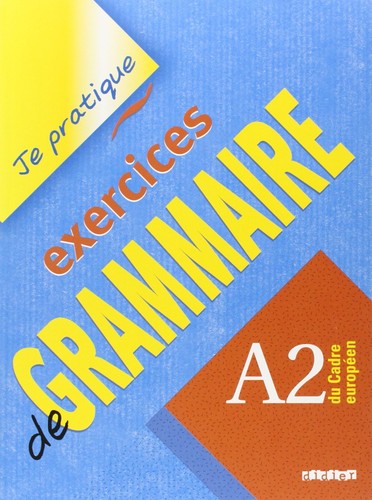 Exercices grammaire a2 du - grammaire:,