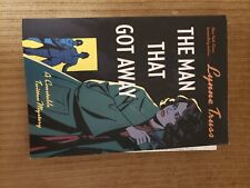 The Man That Got Away: A