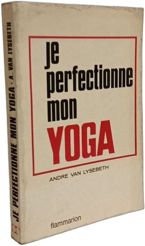Perfectionne mon yoga - perfectionne,