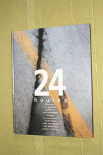 livre " 24 HEURES " du Mans
