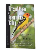 Birds of Aspen and the Roaring