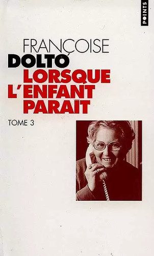 Lorsque enfant parait tome - l'enfant,