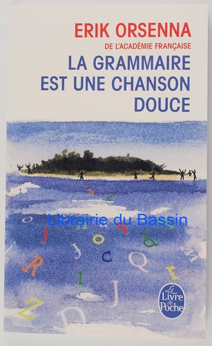 Grammaire est une chanson - est,