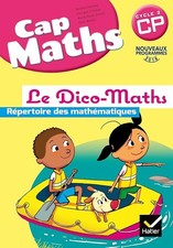 Cap Maths CP éd. 2016 - Dico Maths - Combier, Georges