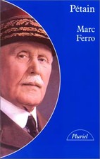 Pétain, Marc Ferro