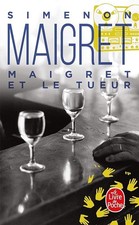 Maigret et le tueur - Simenon