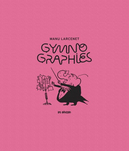Gymnographies édition - gymnographies,