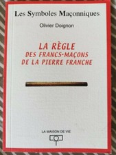 La regle des francs-macons de