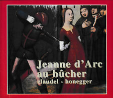 CD Jeanne D'Arc Au Bûcher Paul Claudel, Arthur Honegger