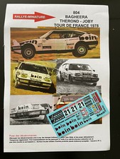 DECALS 1/43 MATRA BAGHEERA THEROND TOUR AUTO 1978 RALLYE RALLY FRANCE