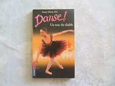 Danse, tome 11 : Un trac du
