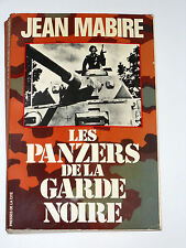 LES PANZERS DE LA GARDE NOIRE La Leibstandarte Garde personnelle d'Hitler