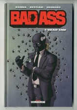 ★ BAD ASS : DEAD END TOME 1
