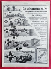 Pub presse: Automobile Le Cinquantenaire de l'Huile SPIDOLEINE 1927 ill DELARUE