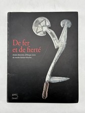 De fer et de fierté : armes