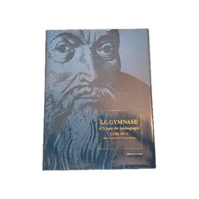  Le Gymnase 475 ans de
