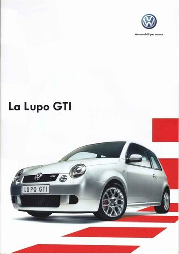 Catalogue brochure lupo gti - catalogue, vw