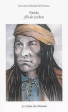 Naïche, fils de Cochise, Giovanni-Michel Del Franco