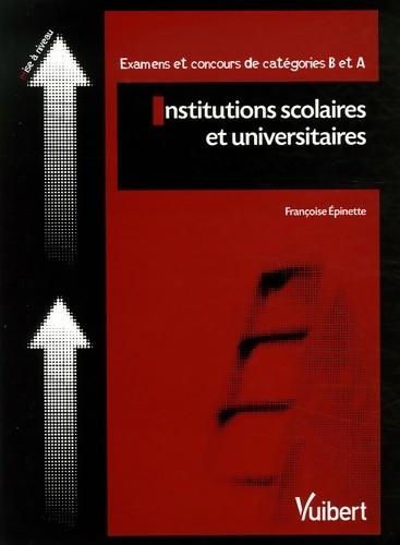 Institutions scolaires - , et
