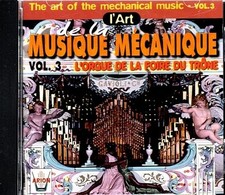 L'Art de la musique mécanique Vol.3