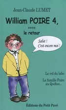 William Poire, Tome 4, Le retour, Jean-Claude Lumet