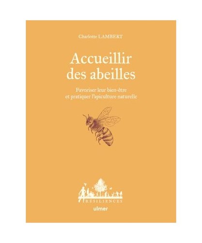 Accueillir des abeilles - ,
