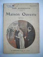 livre ancien - vieux papier - Paul Margueritte / Maison ouverte / 23 X 16,5 cm