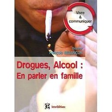 Livre Drogues, Alcool : En