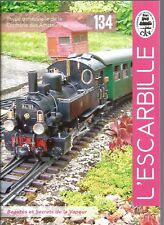 L'ESCARBILLE N°134 - ESCAPADE VOSGIENNE / APPAREIL A TARAUDER / LES MONTILS