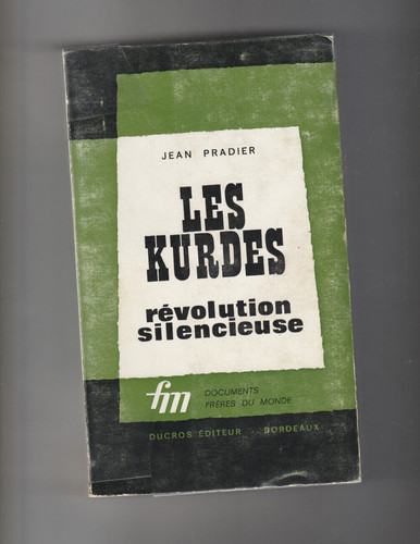 Les kurdes révolution - les,