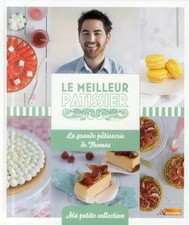 LE MEILLEUR PATISSIER THOMAS, Thomas Boursier